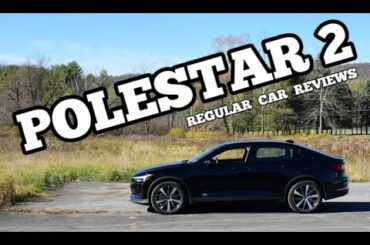 2021 Volvo Polestar 2: Regular Car Reviews