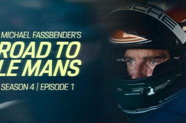 Michael Fassbender: Road to Le Mans – Season 4, Episode 1 – Off-season is over