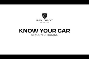 Know Your Car: Air Conditioning | Peugeot UK