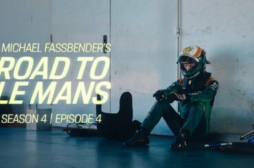 Michael Fassbender: Road to Le Mans – Season 4, Episode 4 – Night shift