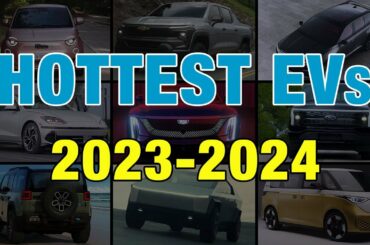 The Best Upcoming Electric Cars! | 2023-2024 New EVs | New Electric Cars to Get Excited About