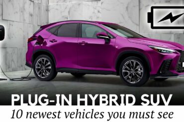 10 New SUVs with Plug-in Hybrid Power in 2022 (Honest Guide for Buyers)