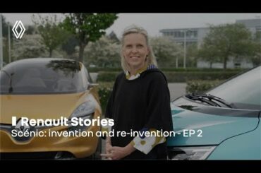 RENAULT SCENIC: INVENTION AND RE-INVENTION - Scenic 4 : re-invention (episode 2) | Renault Group