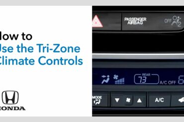 How to Use the Tri-Zone Climate Controls—Passport, Pilot and Ridgeline