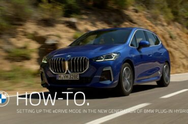 How to set up BMW eDrive Modes in the New Generation of BMW Plug-In Hybrids
