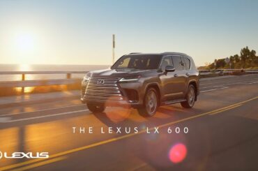 The 2022 Lexus LX 600: Empower Your Presence | Lexus