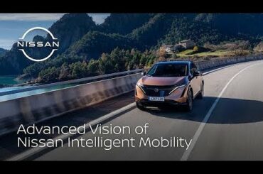 Advanced Vision of Nissan Intelligent Mobility