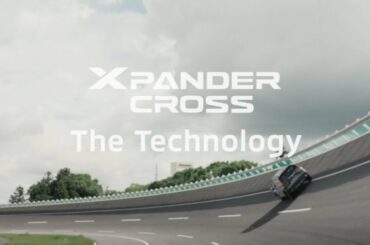 XPANDER CROSS USP Movie “The Technology”