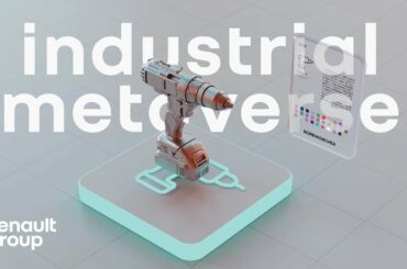 Discover Renault Group's industrial Metaverse | Renault Group