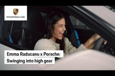 Serving up Emma Raducanu as Porsche Brand Ambassador