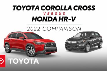 2022 Toyota Corolla Cross vs 2022 Honda HR-V | Toyota
