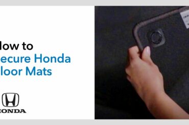How to Secure Honda Floor Mats