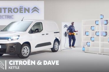 Citroën ë-Berlingo Van: Dave Channel ident – Kettle