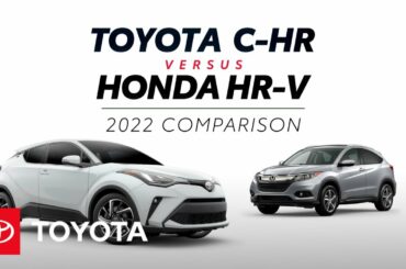 2022 C-HR vs 2022 Honda HR-V | Toyota