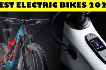 THE BEST ELECTRIC BIKES IN 2023