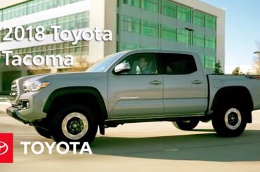 2018 Toyota Tacoma: Walkaround Complete | Toyota