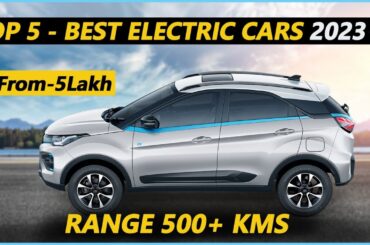Top 5 Best Electric Cars In India 2023 | 5 Most Affordable Electric Cars In India 2023