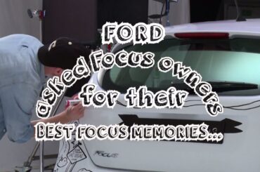 Behind the Scenes: New Ford Focus - Celebrating Memories