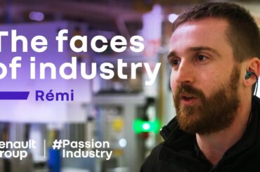 The faces of industry: Rémi Marguerite, Cléon Megafactory (9/10) | Renault Group