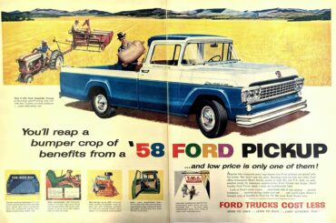 You'll Reap a Bumper Crop of Benefits from a '58 Ford Pickup, April 1958