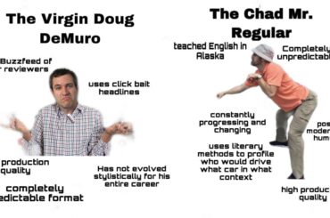 The Virgin Doug DeMuro vs. The Chad Mr. Regular