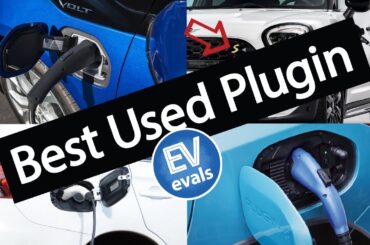 Best Used Plugin Hybrids for 2023 - EV evals
