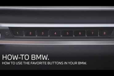 How to Set Favorite Buttons | BMW Genius How-To | BMW USA