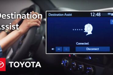 How To Use Destination Assist in Your Toyota Vehicle | Toyota