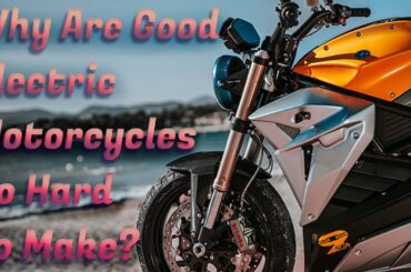 Why Is It So Hard To Make Good, Affordable Electric Motorcycles?