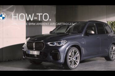 How to Exchange BMW Ambient Air Cartridges | BMW Genius How-to | BMW USA