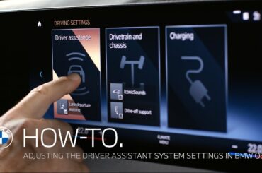 Adjusting the Driver Assistance System Settings in BMW OS8 | BMW How-To