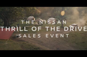 The Nissan Thrill of the Drive Sales Event