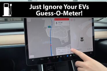Ignore Your EVs Guess-O-Meter!
