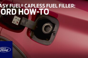 Easy Fuel® Capless Fuel Filler | Ford How-To | Ford