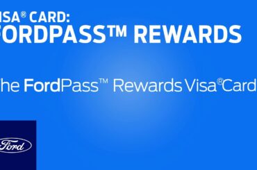 FordPass™ Rewards | The FordPass Rewards Visa® Card | Ford