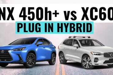 2023 Lexus NX 450h+ VS Volvo XC60 Recharge || Which Plug In Hybrid SUV Should You Buy?