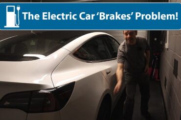 Electric Cars And Problematic Brakes!