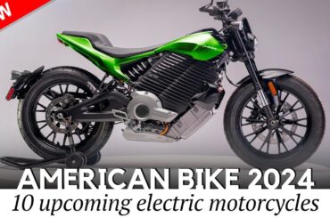 10 Newest American Motorcycles with All-Electric Power for 2023-2024