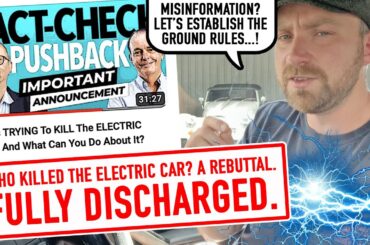 Who killed the Electric Car? A response to Fully Charged Show