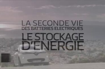 Renault electric batteries: second life // Batteries électriques Renault : une 2ème vie
