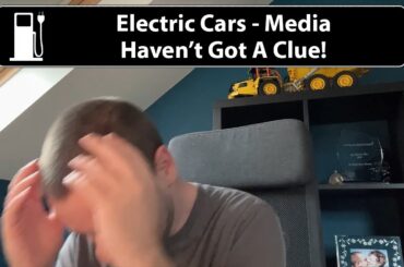 Electric Cars? Media Haven’t A Clue!