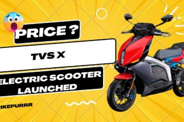 ALL NEW  TVS X Electric Scooter Launched at | Rs 2.50 lakh | #tvs #electric