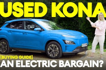 Used Hyundai Kona Electric Buying Guide: an electric car bargain? | Electrifying