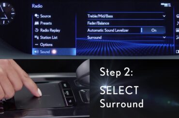 How-To Use 3D Audio with the Mark Levinson® Reference Surround Sound in the 2019 LS | Lexus