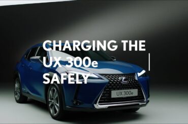 All-Electric Lexus UX 300e: General Charging Safety