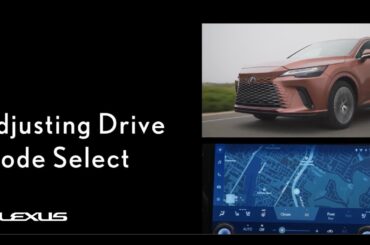 Adjusting Drive Mode Select | Lexus