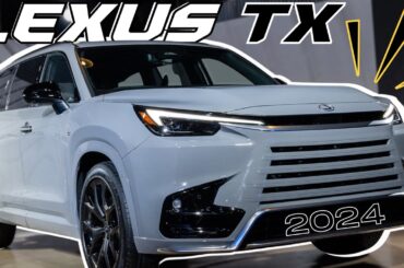 Discover the Lexus TX 2024 : 10 Essential Features That Define Luxury!