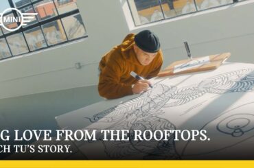 MINI | Big Love from the Rooftops - Rich Tu's Story