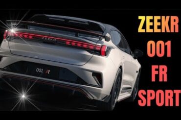 The New Zeekr 001 FR 2024 Review | Sport Electric Cars | Geely Zeekr 2024 @ASIANCARSS