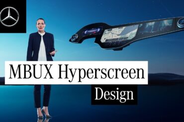 The MBUX Hyperscreen is Digitalisation at Its Best
